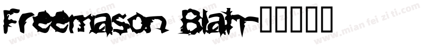 Freemason Blah字体转换